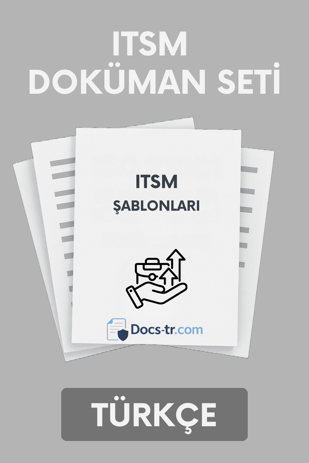 ITSM Doküman Seti - Şablon - Türkçe